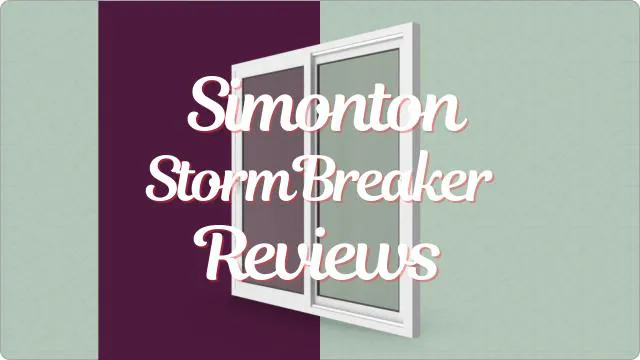 Simonton StormBreaker Plus Reviews